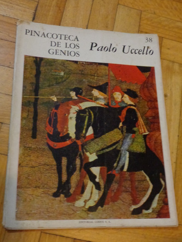 Paolo Uccello. Pinacoteca De Los Genios