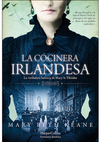 La Cocinera Irlandesa - Beth Keane, Mary