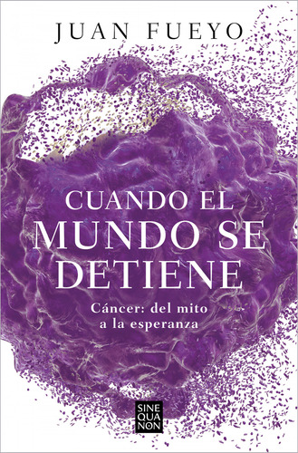 Libro Cuando El Mundo Se Detiene De Fueyo Juan