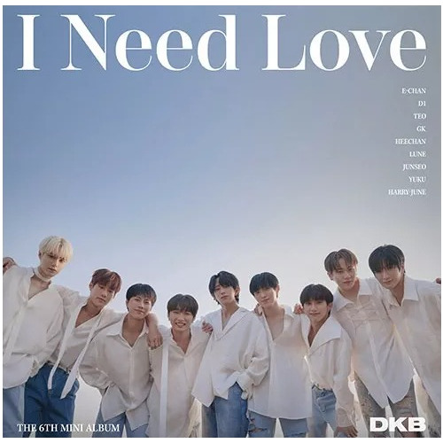 Dkb - I Need Love 6th Mini Album Original Kpop