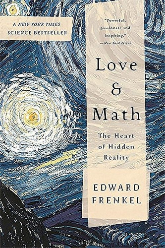 Love And Math, De Frenkel, Edward. Editorial Basic Books, Tapa Blanda En Inglés, 0