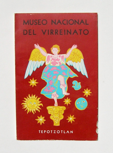 Museo Nacional Del Virreinato En Tepotzotlan, Libro 1967