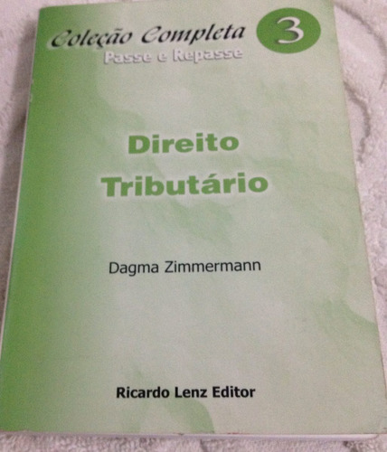 Direito Tributário Ricardo Lenz Editor 