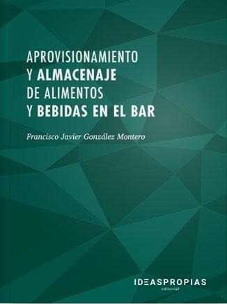 Libro: Aprovisionamiento Y Almacenaje De Alimentos Y Bebidas