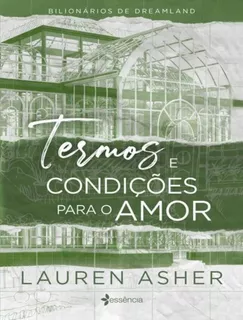 Termos E Condições Para O Amor: (terms And Conditions)