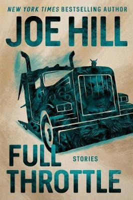 Full Throttle : Stories - Joe Hill