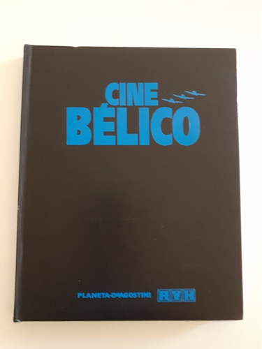 Cine Bélico ( Vol. 1) - Ed. Planeta De Agostini. 