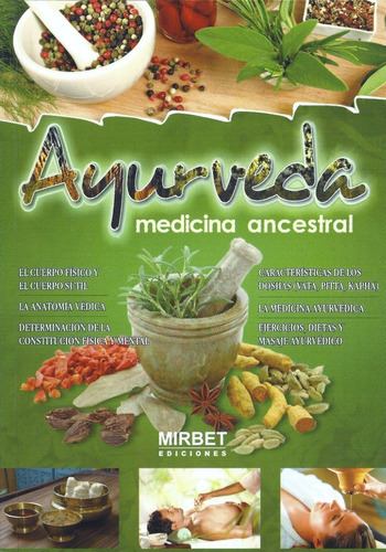 Ayurveda: Medicina Ancestral