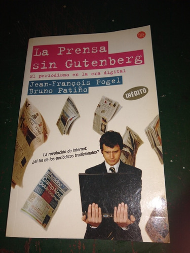 La Prensa Sin Gutenberg A Bruno Patiño Casa47