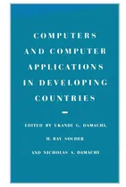 Comprar Libro Computers And Computer Applications In Developing C...