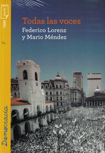 Todas Las Voces-lorenz, Federico-grupo Editorial Norma
