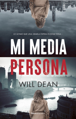 Mi Media Persona, De Will Dean. Roca Editorial, Tapa Blanda En Español