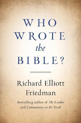 Libro Who Wrote The Bible? - Richard Friedman