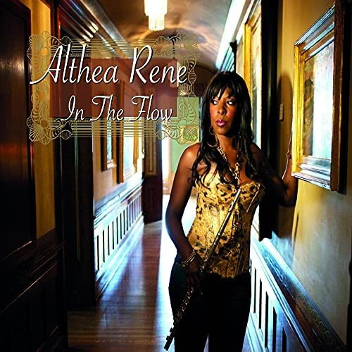 Cd In The Flow - Althea Rene