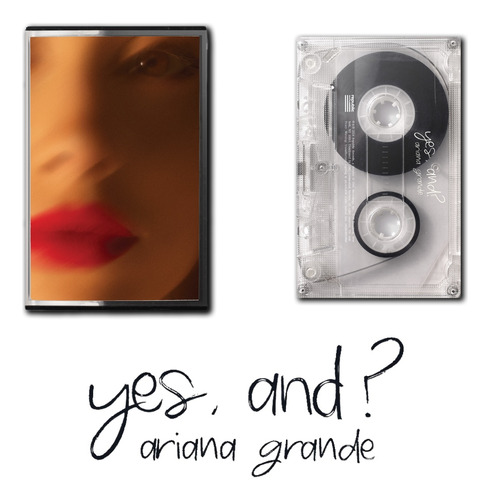 Ariana Grande Yes,and? Cassette Single 