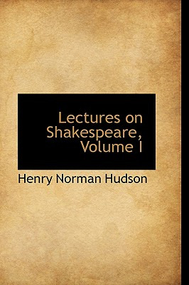 Libro Lectures On Shakespeare, Volume I - Hudson, Henry N...
