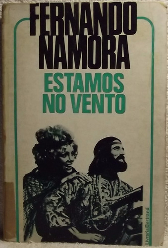 Livro (ln): Namora, Fernando - Estamos No Vento (a)