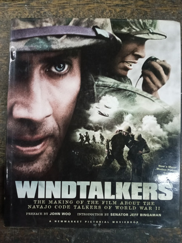 Windtalkers * The Making Of The Film * John Woo * Mgm *