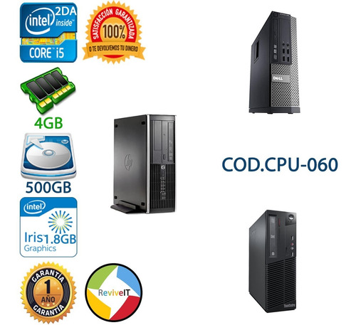 Cpu Core I5 2da Segunda 4gb 500gb Hp Dell Lenovo Slim Torre