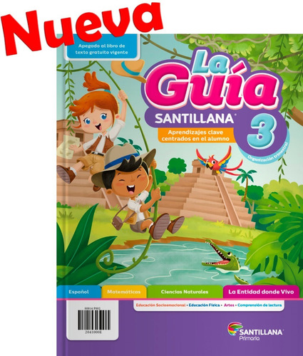 La Guia Santillana 3ro, 2020-2021 Primaria Publica (oficial)