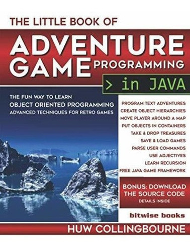 The Little Java Book Of Adventure Game Programming.., De Collingbourne,. Editorial Dark Neon En Inglés