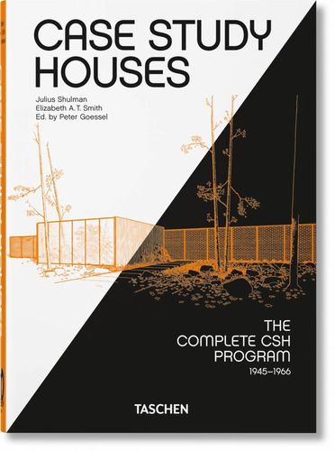 Case study houses. The complete CSH Program 1945-1966. 40th Ed., de Smith, Elizabeth A T.. Editora Paisagem Distribuidora de Livros Ltda., capa dura em inglés/francés/alemán, 2021