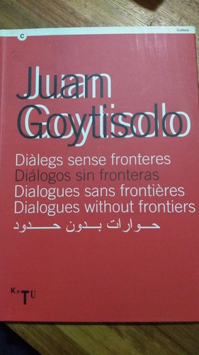 Diálogos Sin Frontera. Juan Goytisolo