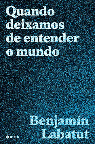 Libro Quando Deixamos De Entender O Mundo