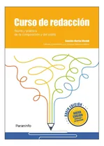 Comprar Libro: Curso De Redacción. Teoría Y Práctica De La Composici
