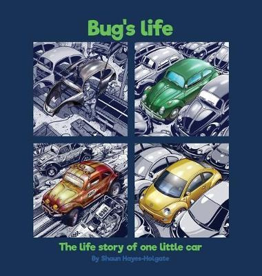 Libro Bug's Life : The Life Story Of One Little Car