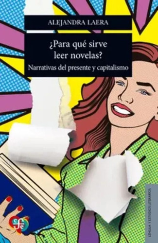 Para Que Sirve Leer Novelas? - Alejandra Laera