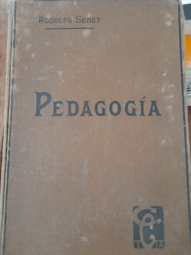 Pedagogía Apuntes Rodolfo Senet 1918 E6