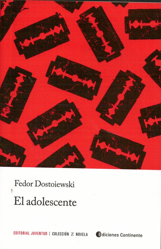 Adolescente (ed.arg.) , El - Fedor M. Dostoievski