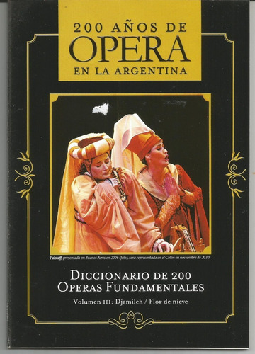 Diccionario De 200 Operas Fundamentales Volumen Ii