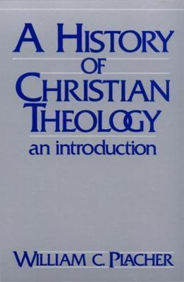 Libro A History Of Christian Theology - William C. Placher