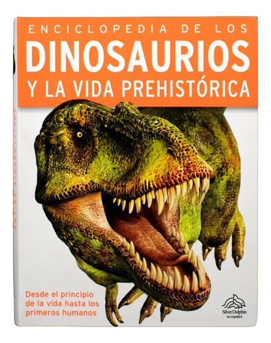  Enciclopedia Infantil De Dinosaurios Silver Dolphin