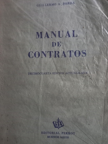 Manual De Contratos Guillermo Borda Perrot 