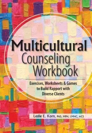 Libro Multicultural Counseling Workbook : Exercises, Work...