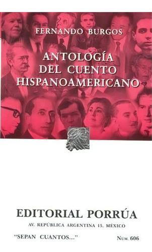 Antología Del Cuento Hispanoamericano, De Burgos, Fernando. Editorial Porrúa México En Español