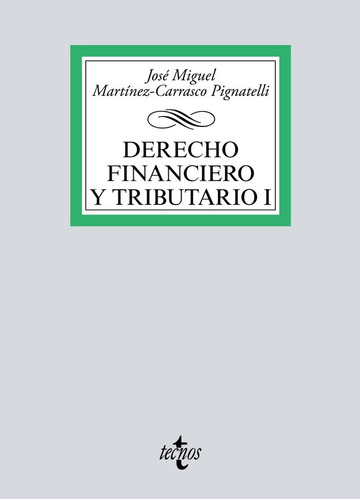 Libro Derecho Financiero Y Tributario I - Martã­nez-carra...