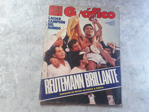 Revista El Grafico Reutemann Brillante - Laciar Campeon