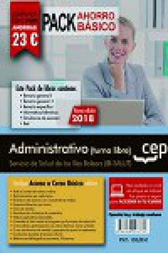 Pack Ahorro Básico. Administrativo (turno Libre). Servicio D