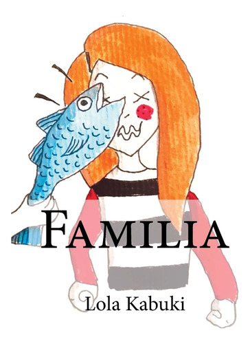 Libro: Familia (spanish Edition)