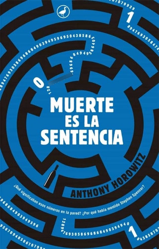 Muerte Es La Sentencia  - Horowitz, Anthony