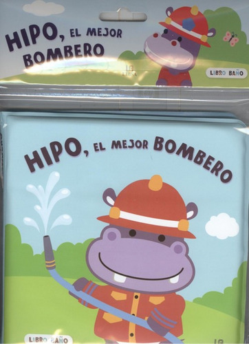 Libro Hipo, El Mejor Bombero