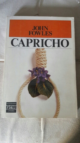 Capricho / John Fowles 
