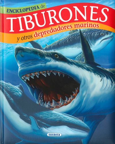 Tiburones Y Otros Depredadores Marinos - Rodriguez, Carmen