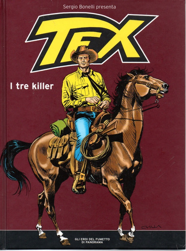 Tex I Tre Killer 2 - Mondadori 02 - Bonellihq Cx223 L21