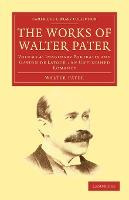 Libro The Works Of Walter Pater - Walter Pater