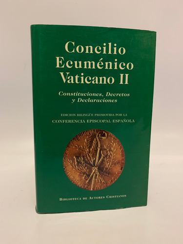 Concilio Ecuménico Vaticano Ii, Constituciones, Decretos...